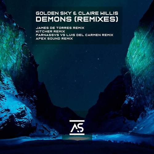 Golden Sky & Claire Willis - Demons (Remixes) [ASR385]